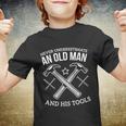 Old Man And His Tools Gift Funny Woodworking Carpenters Gift Youth T-shirt