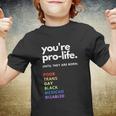 Pro Choice Youre Prolife Until They Are Born Youth T-shirt