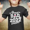 Proud Dad Of A 2022 Senior Grad Tshirt Youth T-shirt