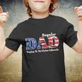 Republican Dad Just A Regular Dad Trying To Not Raise Liberals Tshirt Youth T-shirt