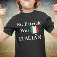 St Patrick Was Italian Funny St Patricks Day Youth T-shirt