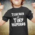 Teacher Of Tiny Humans Youth T-shirt