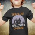 This Is My Halloween Costume Halloween Quote Youth T-shirt