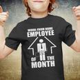 Work From Home Employee Of The Month V2 Youth T-shirt