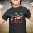 You Cant Spell Sausage Without Usa Plus Size Shirt For Men Women And Family Youth T-shirt