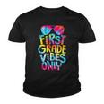 1St Grade Vibes Only Back To School 1St Grade Teacher Youth T-shirt
