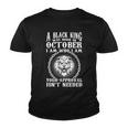 A Black King Was Born In October Birthday Lion Tshirt Youth T-shirt