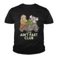 Aint Fast Club Funny Animal Youth T-shirt