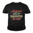 Awesome Like My Daughter In Law V2 Youth T-shirt
