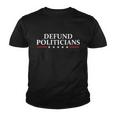 Defund The Politicians Libertarian Political Anti Government Youth T-shirt
