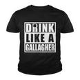 Drink Like A Gallagher Funny St Patricks Day Irish Clover Youth T-shirt
