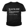 Favorite Child Definition Funny Mom And Dad Middle Child Youth T-shirt