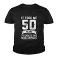 Funny 50 Years Old Joke 50Th Birthday Gag Idea Youth T-shirt