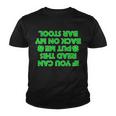 Funny St Patricks Day Quote Youth T-shirt