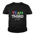 Funny Team Third Grade 3Rd Grade Back To School Youth T-shirt