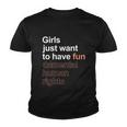 Girls Just Want To Have Fundamental Human Rights Feminist V2 Youth T-shirt