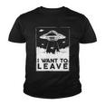 I Want To Leave Ufo Alien Youth T-shirt