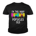 Im This Many Popsicles Old Funny 7Th Birthday Popsicle Cute Gift Youth T-shirt