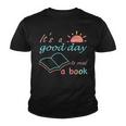 Its Good Day To Read Book Funny Library Reading Lovers Youth T-shirt