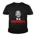 Joe Biden Is An Idiot And A Moron Antibiden 8676 Pro Usa Youth T-shirt