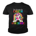Kids Im Ready To Crush 4Th Grade Unicorn Back To School Girls Youth T-shirt