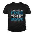 Land Of The Free Because Of The Brave Usa Youth T-shirt