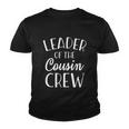 Leader Of The Cousin Crew Gift Youth T-shirt