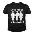 Lets Make A Sandwich Tshirt Youth T-shirt