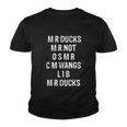 M R Ducks M R Not O S M R C M Wings Duck Lover Funny Duck Youth T-shirt