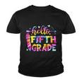 Tie Dye Hello Fifth Grade Teacher Student Back To School Youth T-shirt