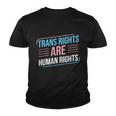 Trans Rights Are Human Rights Trans Pride Transgender Lgbt Gift Youth T-shirt