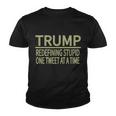 Trump Redefining Stupid Youth T-shirt