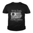 Ultra Maga We The People Proud Betsy Ross Flag 1776 Youth T-shirt
