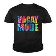 Vacay Mode Tie Dye Colorful Vacation Youth T-shirt