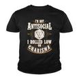 Vintage Im Not Antisocial I Rolled Low On Charisma Tshirt Youth T-shirt