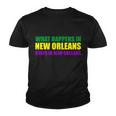 What Happens In New Orleans Stays In New Orleans Mardi Gras T-Shirt Graphic Design Printed Casual Daily Basic Youth T-shirt