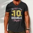 10Th Birthday Party This Girl Is Now 10 Double Digits Cute Gift Men V-Neck Tshirt