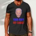 Anti Joe Biden And Vaccine Mandates Your Body My Choice Gift Men V-Neck Tshirt