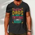 Awesome Dads Have Tattoos And Beards Best Dad Ever Fathers Day Graphic Design Printed Casual Daily Basic Men V-Neck Tshirt Awesome Dads Have Tattoos And Beards Best Dad Ever Fathers Day Graphic Design Printed Casual Daily Basic Men V-Neck Tshirt
