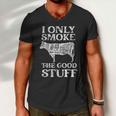 Bbq Smoker I Only Smoke The Good Stuff Men V-Neck Tshirt