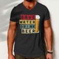 Beer Save Water Drink Beer Vintage Retro Funny Drinking Men V-Neck Tshirt