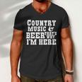 Country Music And Beer Thats Why Im Here Men V-Neck Tshirt
