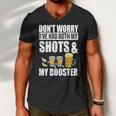 Dont Worry Had Both My Shots And Booster Funny Tshirt Men V-Neck Tshirt
