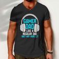 Fathers Day Funny Gamer Dad Men V-Neck Tshirt