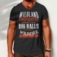 Firefighter Wildland Firefighter Fireman Firefighting Quote Men V-Neck Tshirt