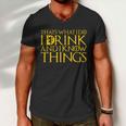 I Drink And Know Things Men V-Neck Tshirt