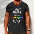 Lgbt Pride Gay Lesbian Support My Wife Has An Awesome Wife Men V-Neck Tshirt