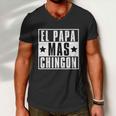 Mens El Papa Mas Chingon Funny Best Papi Mexican Dad Fathers Day Men V-Neck Tshirt