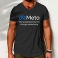 Meta Manipulating Everyone Through Advertising Men V-Neck Tshirt