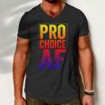 Pro Choice Af Reproductive Rights Cool Gift V3 Men V-Neck Tshirt